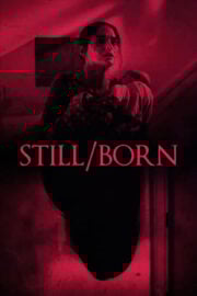 Still/Born mobil film izle