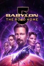 Babylon 5: The Road Home Türkçe dublaj izle