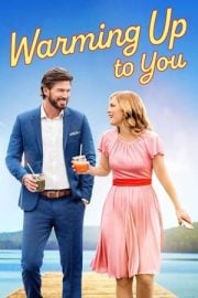 Warming Up to You en iyi film izle
