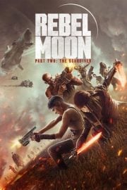 Rebel Moon – Part Two: The Scargiver en iyi film izle